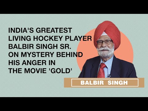 India's greatest living hockey player Balbir Singh Sr. on mystery behind his anger in movie 'Gold'