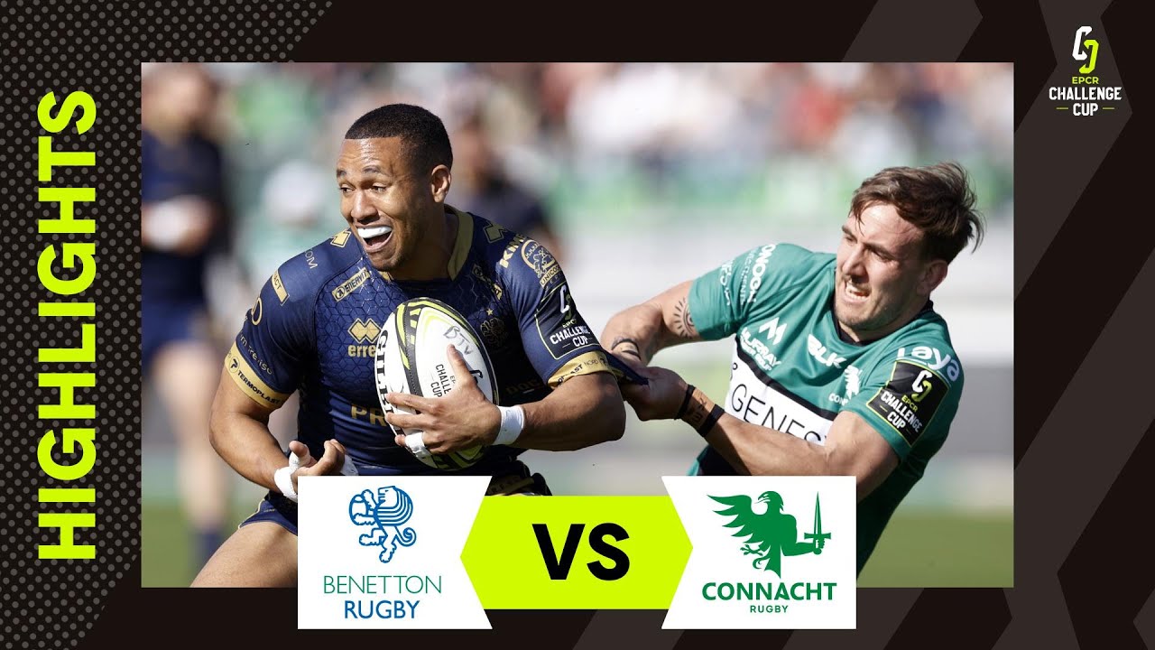 Highlights - Benetton Rugby v Connacht Rugby Round of 16 EPCR Challenge Cup 2022/23