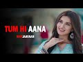 Tum Hi Aana Marjaavaan Riteish D Sidharth M Tara S Jubin Nautiyal Payal Dev Kunaal V Tum Hi Aana Marjaavaan Riteish D Sidharth M Tara S Jubin Nautiyal Payal Dev Kunaal V