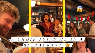 An Opera Singer and a CHOIR join me in a French Restaurant