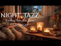 Exquisite night jazz sleep piano music  sweet jazz background music for deep sleep relax work