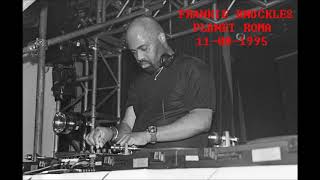 Frankie Knuckles Planet Roma 11 08 1995