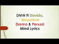 DMW ft Davido, Mayorkun, Dremo & Peruzzi – Mind