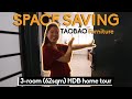 SAVE SPACE, SAVE MONEY! | TAOBAO 3 room HDB Home Tour (62sqm)