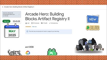 Arcade Hero: Building Blocks Artifact Registry II #arc1208 #qwiklabs #gcp @qwiklabexplorers ☁️🚀