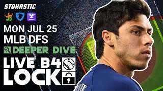 LIVE MLB DFS Picks Today 7\/25\/22: Fantasy Baseball Lineups | Deeper Dive + Live Before Lock