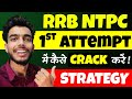 RRB NTPC 2025 Kaise Nikale 🔥 | Strategy, Syllabus, Study Plan | Railway Job पाने का तरीका