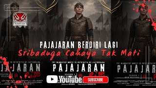 PAJAJARAN BERDIRI LAGI, SRIBADUGA CAHAYA TAK MATI, “Lagu Kebangkitan Nusantara 2026”