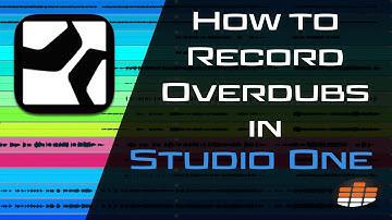 How to Record Overdubs in Studio One - Pro Mix Academy