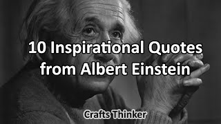 10 Inspirational Quotes from Albert Einstein