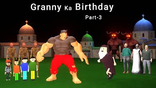 Granny Ka Birthday Part-3 Make Joke Horror Cartoon Make Joke Horror