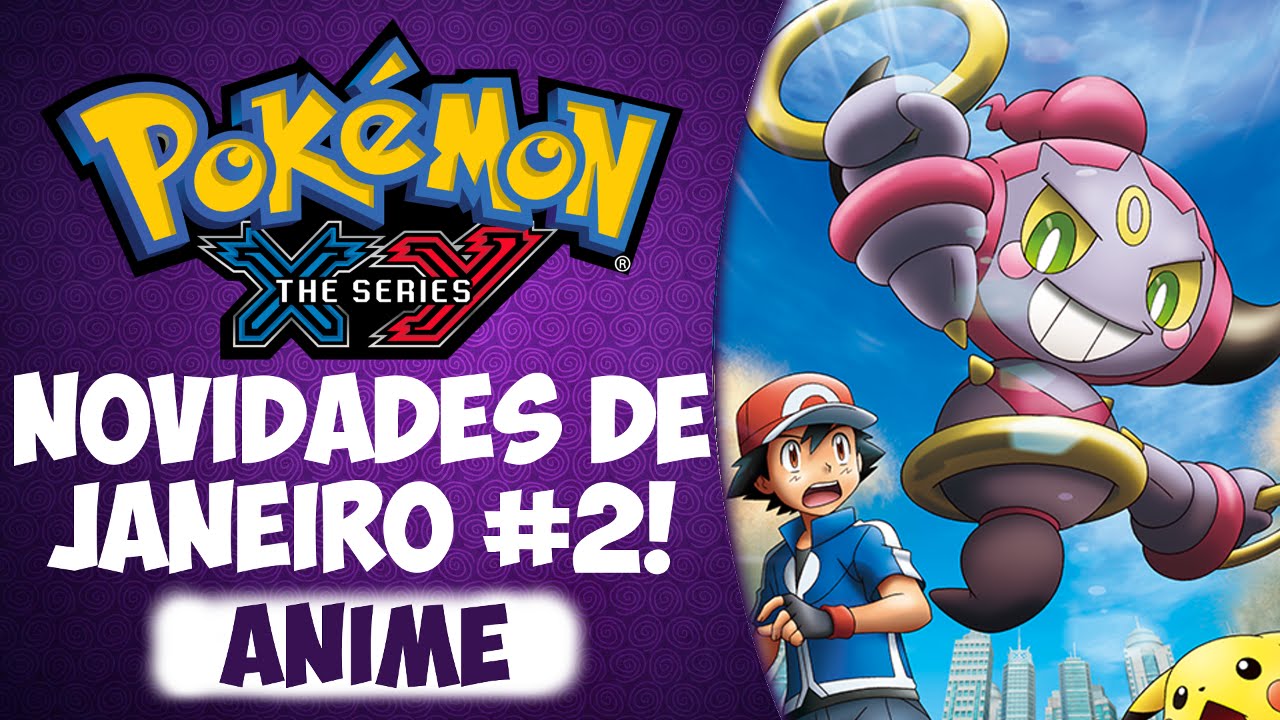 Segunda Temporada de Pokémon XY já está sendo Dublada no Brasil