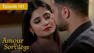 Amour et Sortilège - Ep 161 - Les liens du cœur et de la magie - Série en français - HD