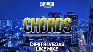 Dimitri Vegas & Like Mike - Chords