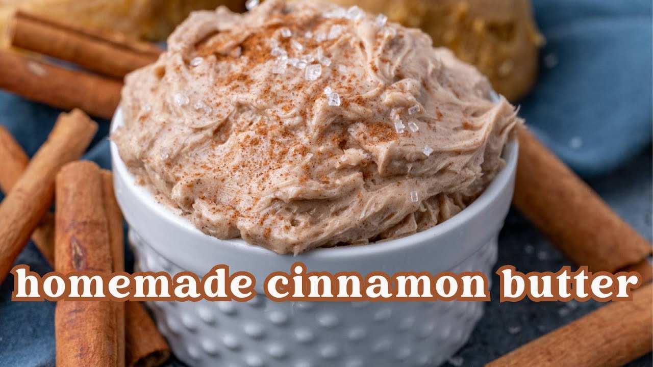 How to Make Cinnamon Butter 