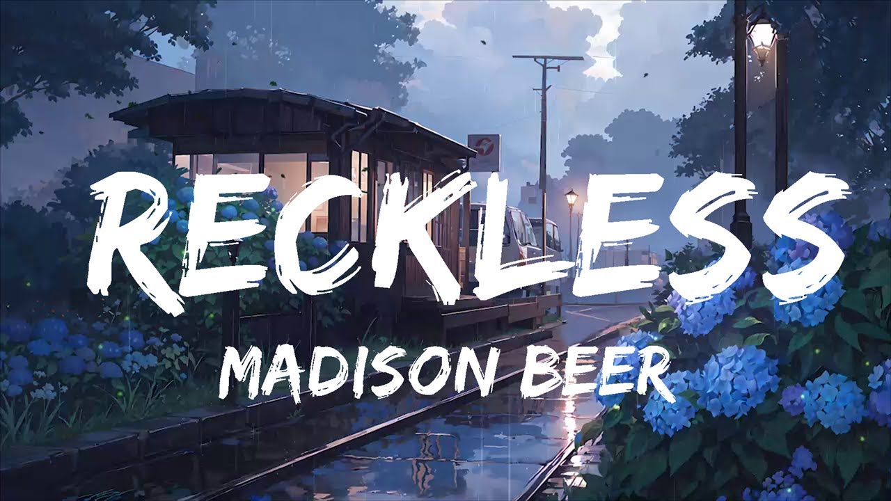 Madison Beer - Reckless (Lyrics) | Top Best Song - YouTube