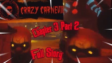 Dark Deception Chapter 3 Part 2 The Crazy Carnival Full Story!!!