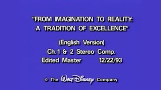 From Imagination to Reality a Tradition of Excellence The Walt Disney Company