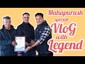 Mahapurush special  Vlog with legendary Maha jodi |suman karki