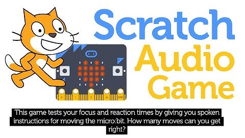 Microbit Scratch audio game from micro:mag by Sean McManus