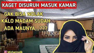 KAGET KERJA SAMPE SURUH MASUK KAMAR MADAM