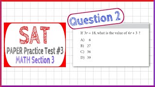 Question 2 from SAT Paper Practice Test 3, Section 3