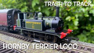 Trash to Track. Episode 104. Hornby Terrier Locomotive.