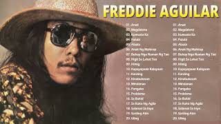 Freddie Aguilar Greatest Hits 2023 - Freddie Aguilar Tagalog Love Songs Of All Time