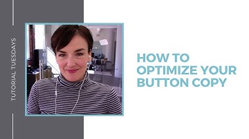 How to optimize your button copy