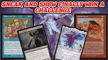 SNEAK AND SHOW FINALLY WON A CHALLENGE! Legacy Izzet Show and Tell Combo Deck MTG