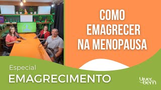 Como emagrecer na menopausa