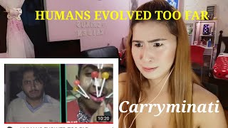 CARRYMINATI || HUMANS EVOLVED TOO FAR, REACTION