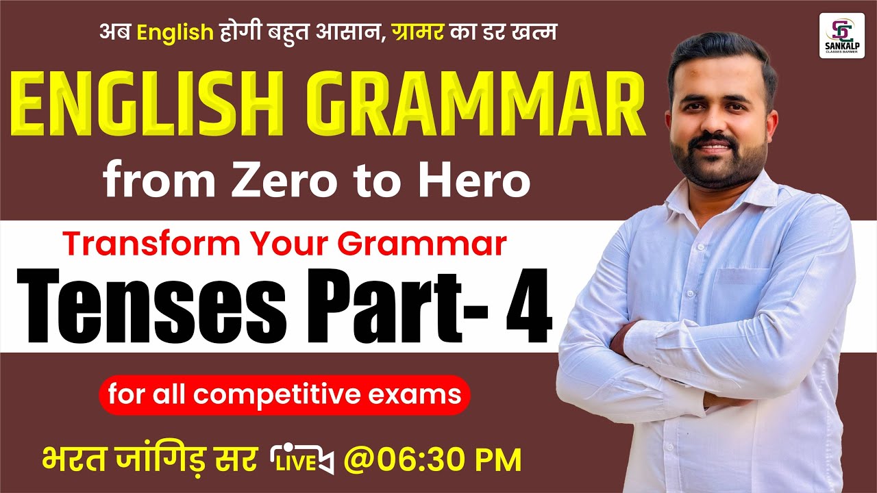English Grammar Tense Live Class For All Competitive Exams By Bharat ...