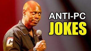 Dave Chappelle Politically Incorrect Jokes