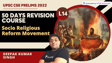 50 Days Revision Course | L- 14 | Socio Religious Reform Movement | Deepak Kumar Singh