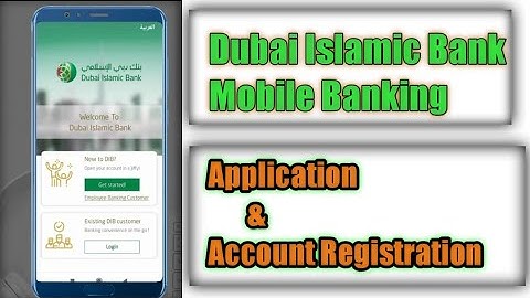 How to Register Dubai Islamic Bank Mobile Banking | DIB Online Banking | DIB Digital Mobile Banking