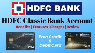 HDFC Bank Classic Account Benefits | HDFC Classic Banking Full Details 🔥🔥🔥