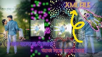 NEW TRENDING XML FILE ⚠️MON BOLECHE AMAR || AJ SONGE JAVE TOR ||XML FILE LINK ||DOWNLOAD YOUTUBE💦📍🔴➖
