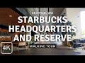 Inside Starbucks Center, Home of Starbucks Headquarters and Starbucks Reserve, Walking Tour