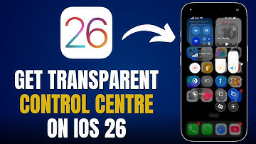 How to Get a Transparent Control Centre on iPhone (iOS 26)
