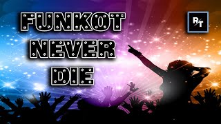 DJ FUNKOT NEVER DIE Pt.1: Bucin Mix || Bass Boost