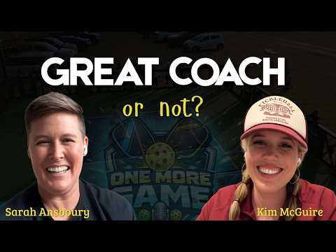 What Makes a Great Pickleball Coach? Sarah Ansboury on Coaching Styles, Connection & Respect