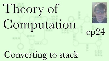 Computation Ep24, Stack machine constructions (Mar 29, 2022)