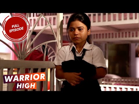 Warrior High | Episode 73 | Anvesha introduces Angela to the Tagore house