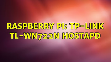 Raspberry Pi: TP-Link TL-WN722N Hostapd (2 Solutions!!)
