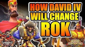 GameChanger: David IV Brings So Much To Garrisoning - Rise of Kingdoms