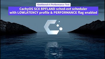 Geekbench 6 Perf Test of CachyOS SCX BPFLAND sched-ext sched w/ LOWLATENCY prof & PERF flag enabled
