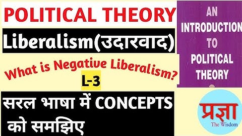 L-3 Liberalism(उदारवाद)||Negative Liberalism or Classical Liberalism|| NTA NET JRF||UPHESC ||PGT