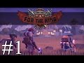 For the King! - Doomed Quest - Part 1 Let's Play For the King Gameplay