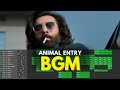ANIMAL Ranbir Kapoor Entry BGM | Hero Entry BGM | Background Score